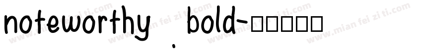 noteworthy bold字体转换